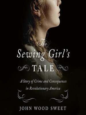 cover image of The Sewing Girl's Tale